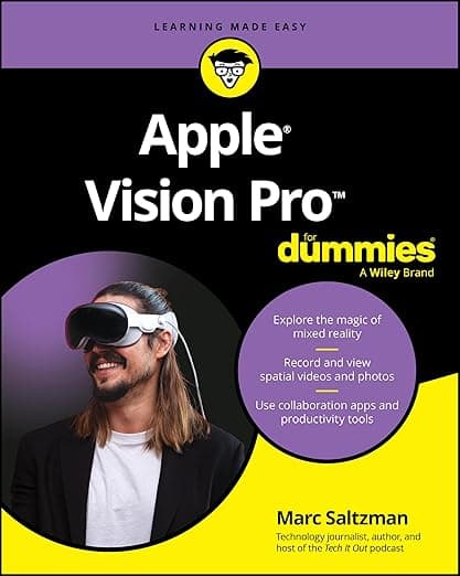 Apple Vision Pro For Dummies (For Dummies (Computer/Tech))